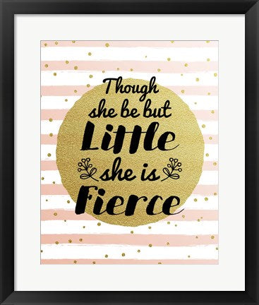 Framed Art Though She Be But Little - Stripes and Dots Gold Wall Decor 18x24 Artwork