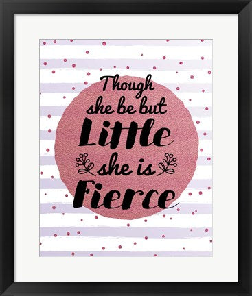Framed Art Though She Be But Little - Stripes and Dots Pink Wall Decor 18x24 Artwork