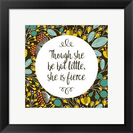 Framed Art Though She Be But Little - Retro Floral Black Wall Decor 18x24 Artwork