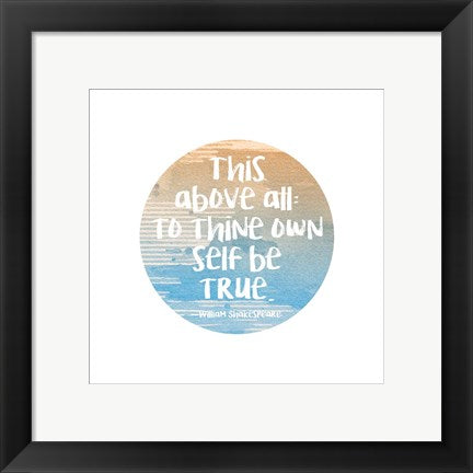 Framed Art To Thine Own Self Be True Shakespeare Blue Wall Decor 18x24 Artwork