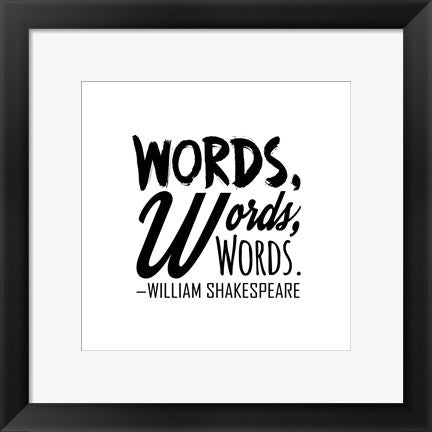 Framed Art Words Words Words Shakespeare Black Wall Decor 18x24 Artwork