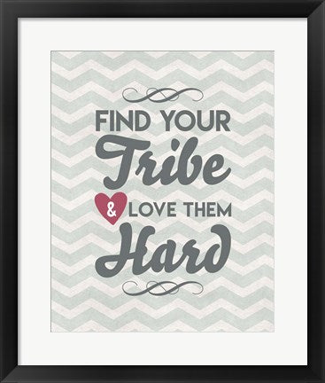 Framed Art Find Your Tribe - Blue Chevron Pattern Wall Decor18x24 Artwork