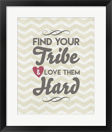 Framed Art Find Your Tribe - Beige Chevron Pattern Wall Decor18x24 Artwork
