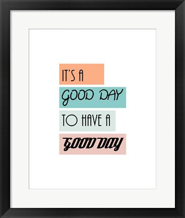 Framed Art It's a Good Day - Highlighted Text Orange Wall Decor 18x24 Artwork