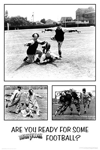 The Three Stooges Are You Ready for Some Football? Art Print - Classic Comedy Wall Decor 36x24 Inch