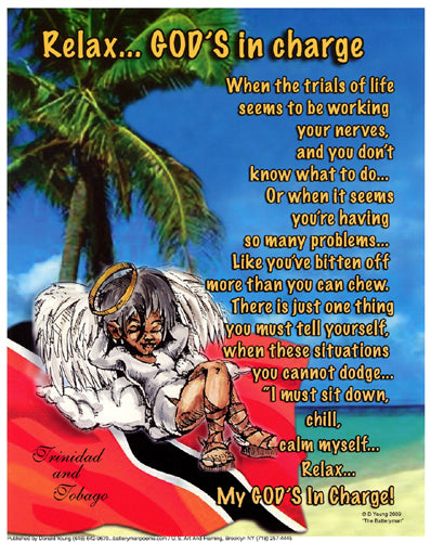 Relax, God’s in Charge: Trinidad & Tobago Version by Batteryman Wall Art Décor 10 x 8 Art Print