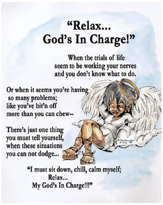 Relax, God's in Charge by Batteryman Wall Art Décor 10 x 8 Art Print