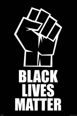 Black Lives Matter Black/Fist by Anon Wall Art Décor 36 x 24 Art Print