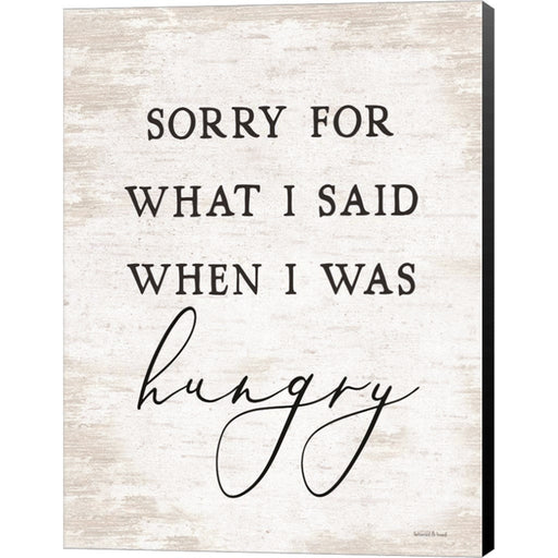 Sorry For What I Said by Lettered & Lined, Canvas Art