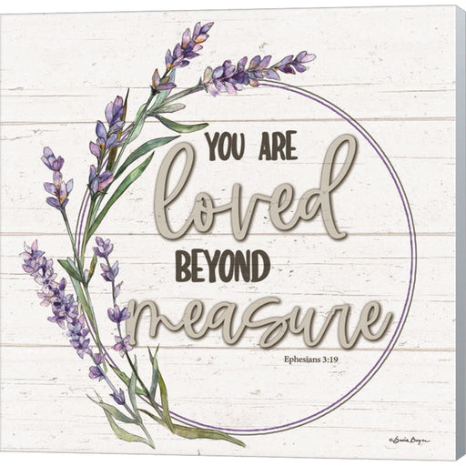 Loved Beyond Measure by Susie Boyer, Canvas Art
