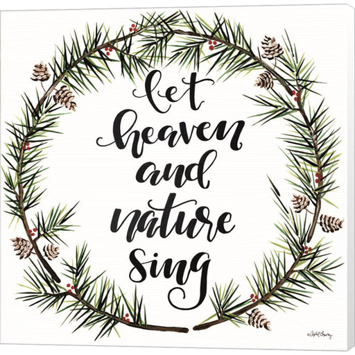 Let Heaven and Nature Sing by April Chavez, Canvas Art