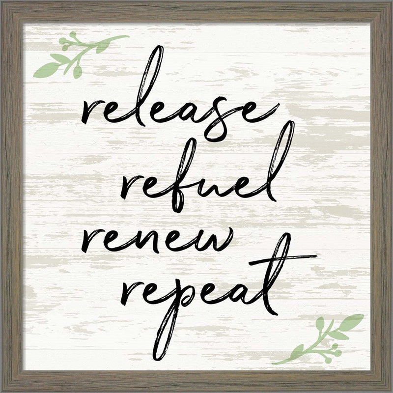 Release Refuel Renew Repeat by Anna Quach, Framed Art