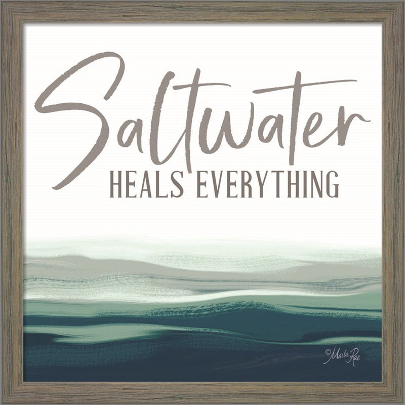 Saltwater Heals Everything by Marla Rae, Framed Art