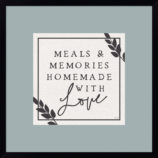 Meals & Memories Made with Love by Lux + Me Designs, Framed Art