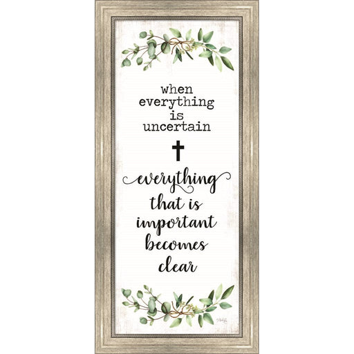 What's Important Becomes Clear by Marla Rae, Framed Art