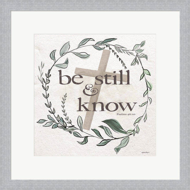 Be Still & Know by Susie Boyer, Framed Art