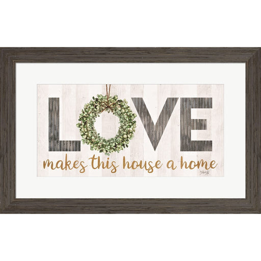 Love Makes This House a Home with Wreath by Marla Rae, Framed Art