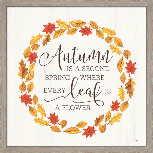 Autumn is a Second Spring by Lux + Me Designs, Framed Art