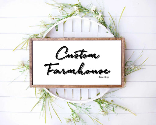 Farmhouse rustic wood Signs Personalized for farmhouse style