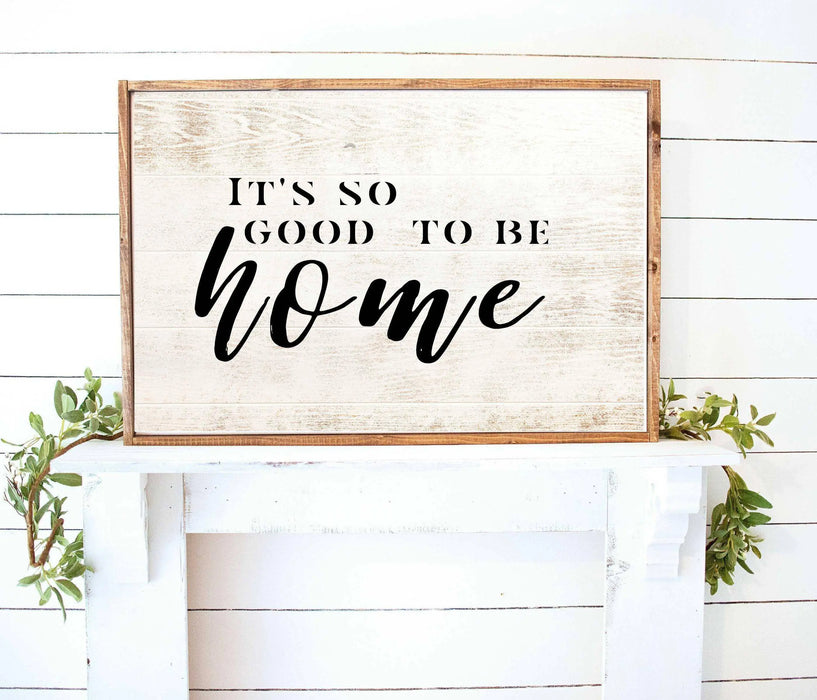 Its so good to be home farmhouse rustic wood Signs framed wall art