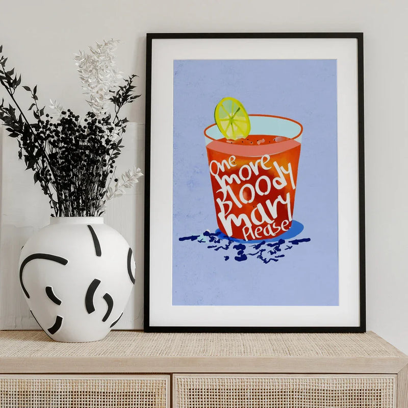 One More Bloody Mary Please - Uma Gokhale Framed Art | Home or Office Art