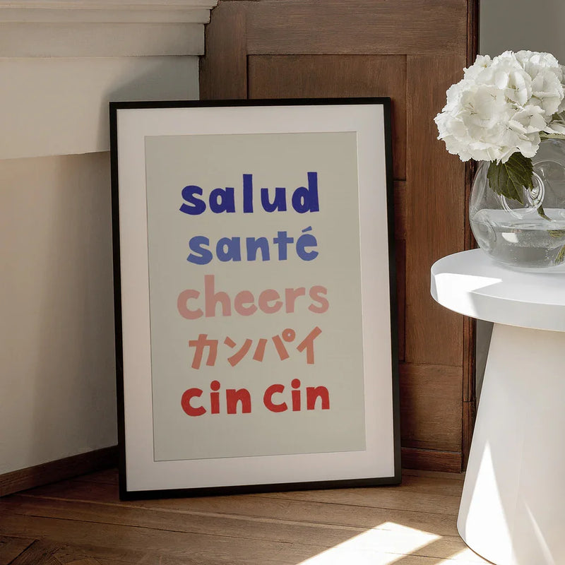 Cheers Typography - Salud Santé Cheers Kanpai Cin cin - Rio Soléy Framed Art | Home or Office Art