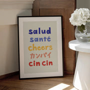 Cheers Typography - Salud Santé Cheers Kanpai Cin cin - Rio Soléy Framed Art | Home or Office Art