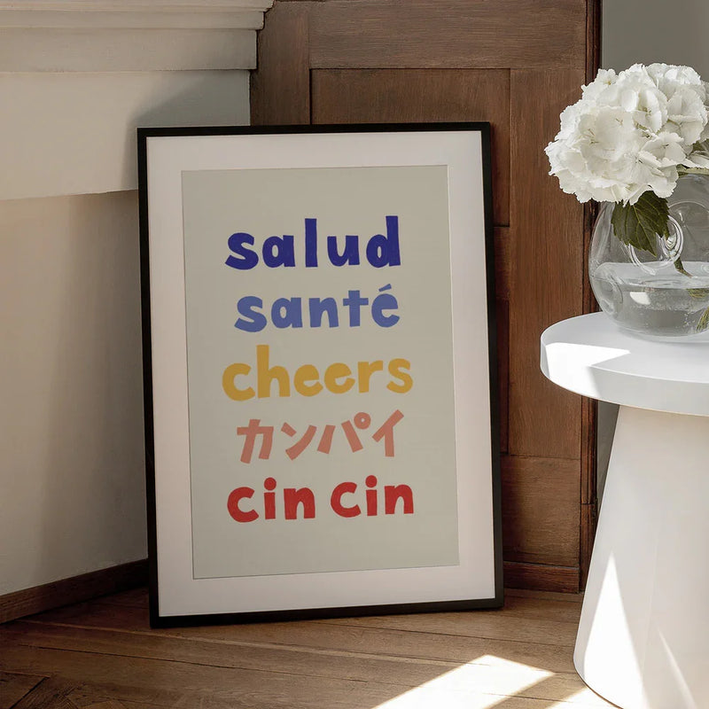 Cheers Typography - Salud Santé Cheers Kanpai Cin cin - Rio Soléy Framed Art | Home or Office Art