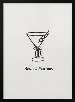 Bows & Martinis - ART of living Framed Art | Home or Office Art