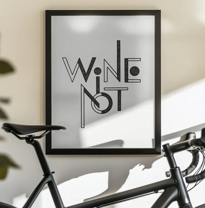 Wine Not hand-drawn text &amp; quote - Rio Soléy Framed Art | Home or Office Art