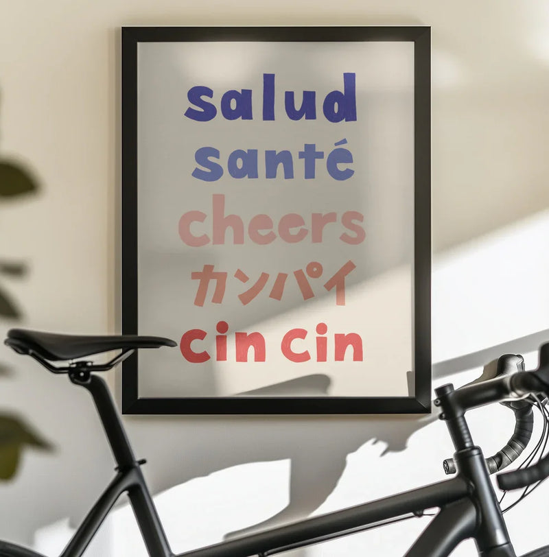 Cheers Typography - Salud Santé Cheers Kanpai Cin cin - Rio Soléy Framed Art | Home or Office Art