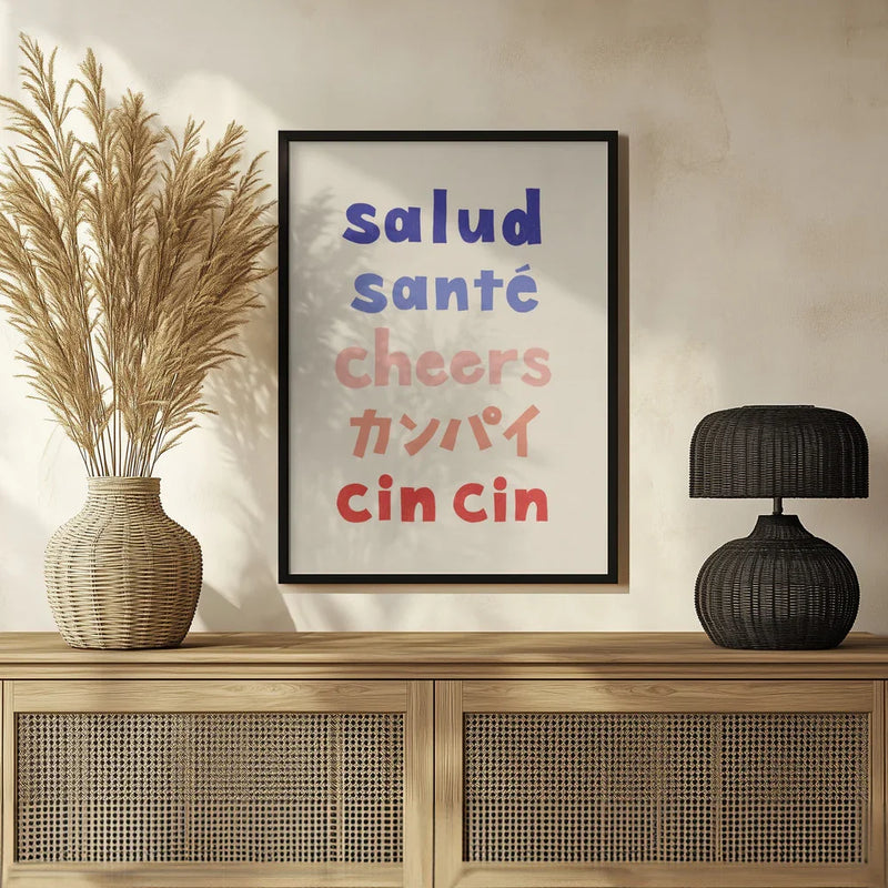 Cheers Typography - Salud Santé Cheers Kanpai Cin cin - Rio Soléy Framed Art | Home or Office Art