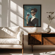 Did You Say Wine - Andreas Magnusson Framed Art | Home or Office Art