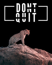 Motivational Inspirational Wall art Dont Quite Tiger frame Canvs Print