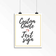 Your Favorite Quote art Print framed Picture Frame Store New Jersey