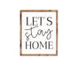 Lets Stay Home Farmhouse wood Signs Home wall decor