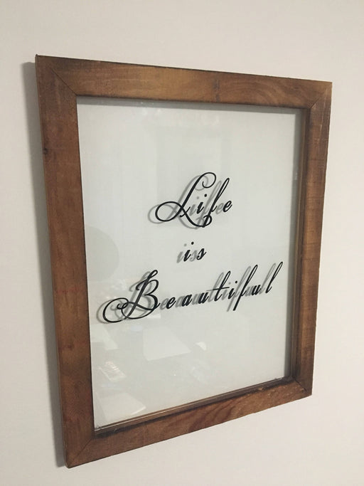 Rustic wooden Life is beautiful picture frame glass art