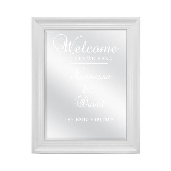 Welcome sign mirror for Wedding 