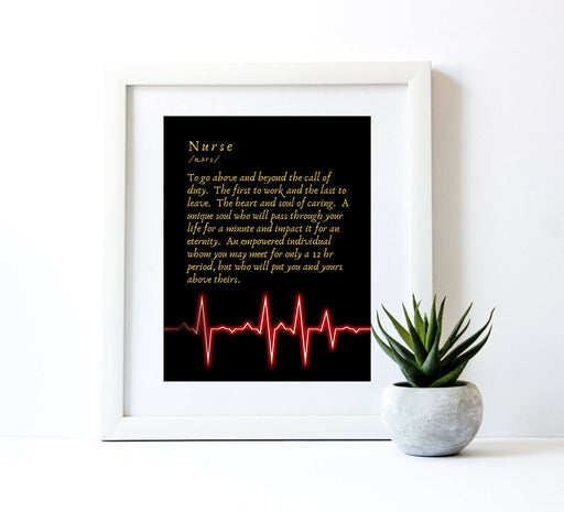 nurse To go above and beyond the call of duty wall gift art