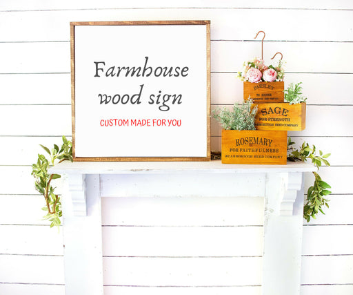 Farmhouse wooden Signs with quote personalized