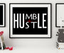Humble Hustle quote framed art wall Motivational Quotes