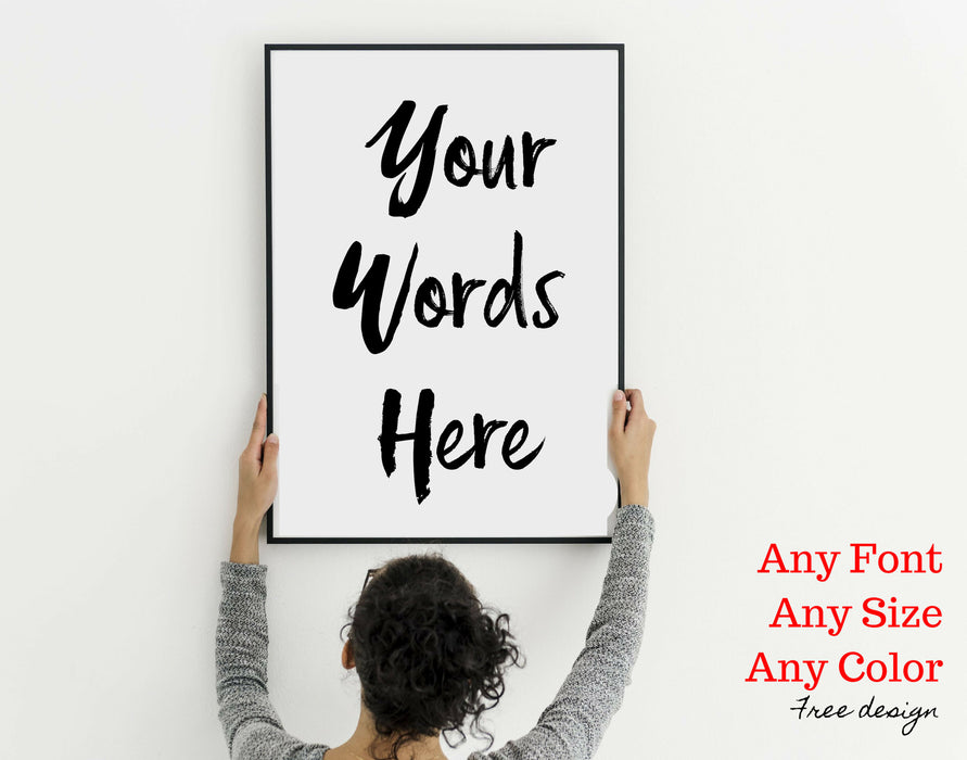 Your words custom art print