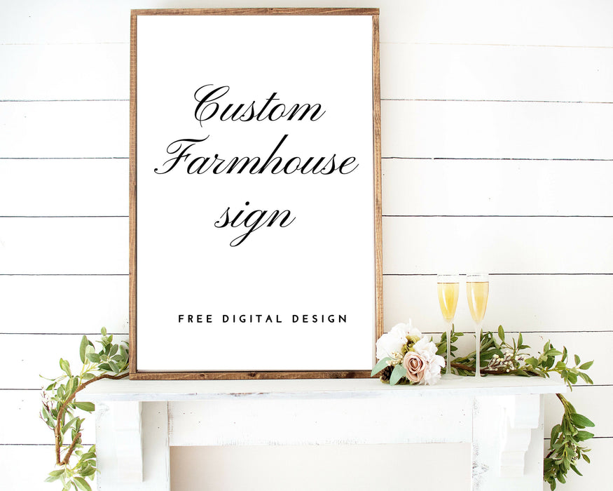 Farmhouse Wood Signs with Custom quote for