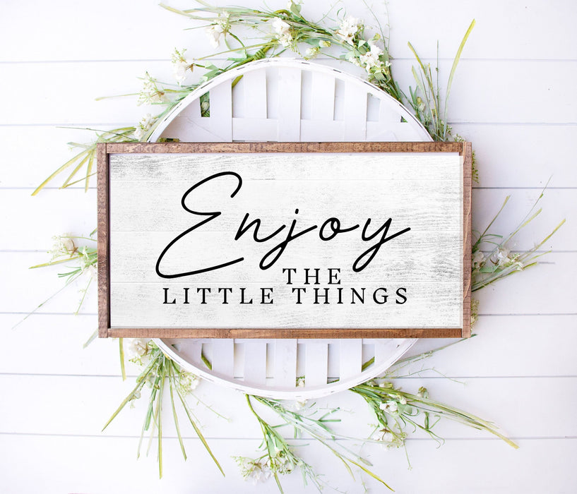 Enjoy the little things farmhouse Signs for rustic