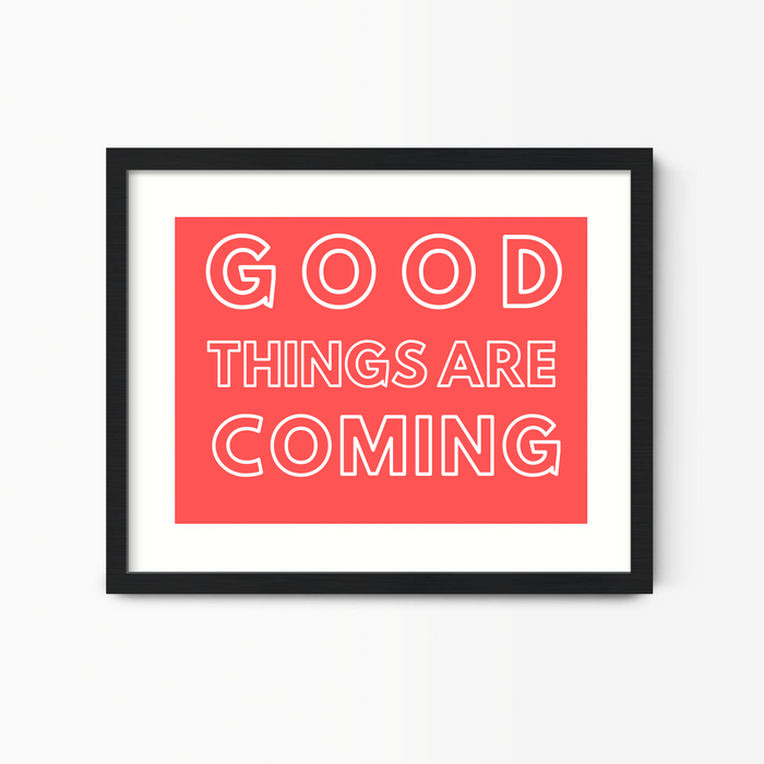 Good Things Are Coming Framed Wall Art Canvas Prints Wall Art Classic Artwork